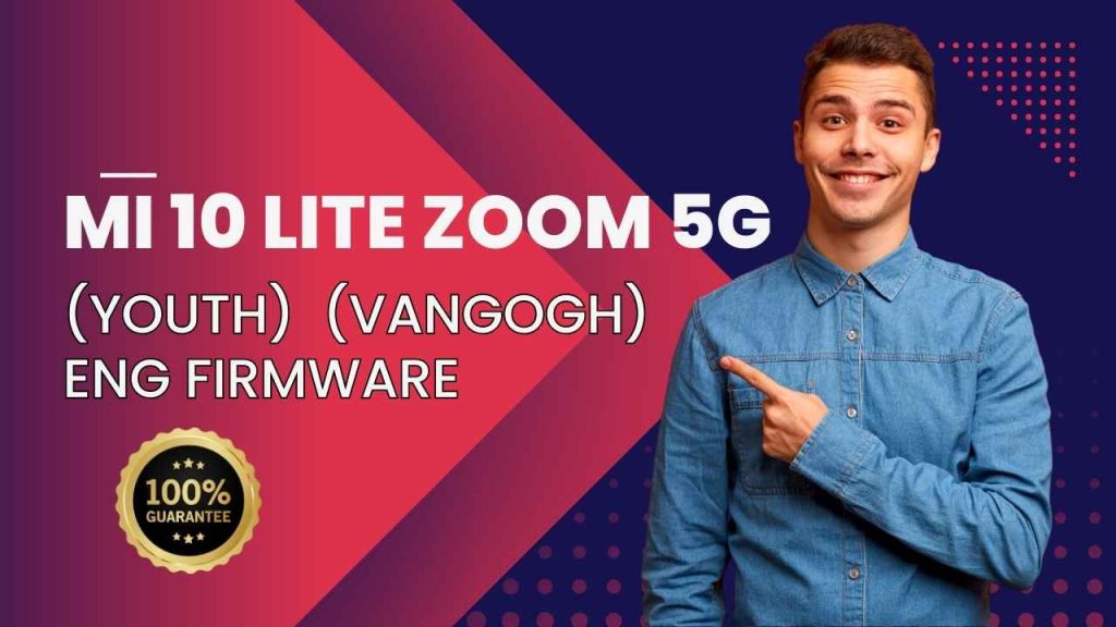ENG Firmware for Mi 10 Lite Zoom (Youth) 5G